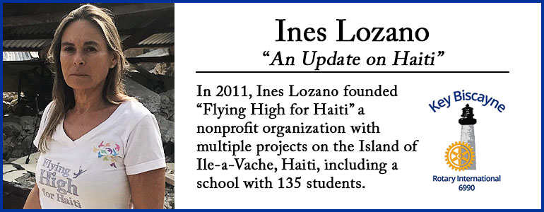 Speaker: Ines Lozano, Past President of Key Biscayne Club